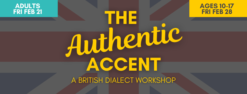 Dialect Workshop, British Accent